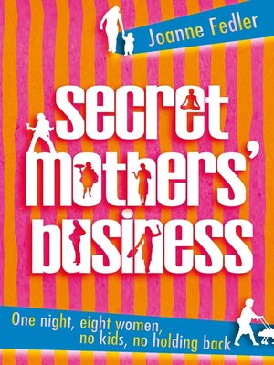 cover image of Secret Mothers' Business